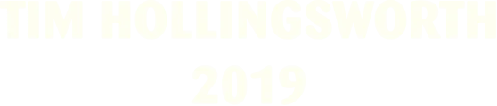 Tim Hollingsworth, 2019